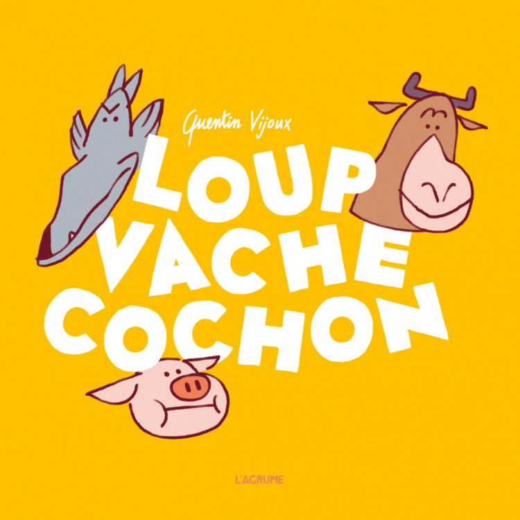 Loup vache cochon