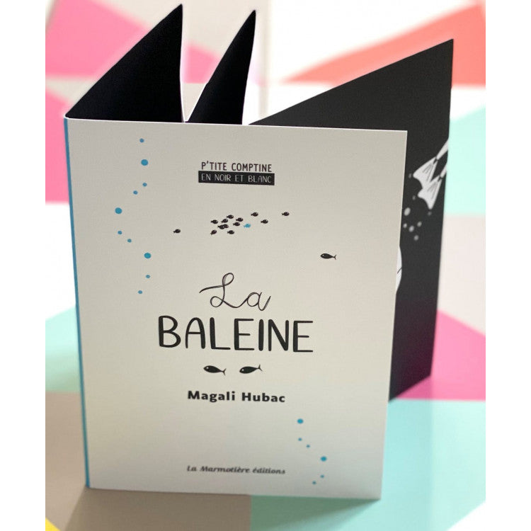 P'tite comptine en noir et blanc - La baleine