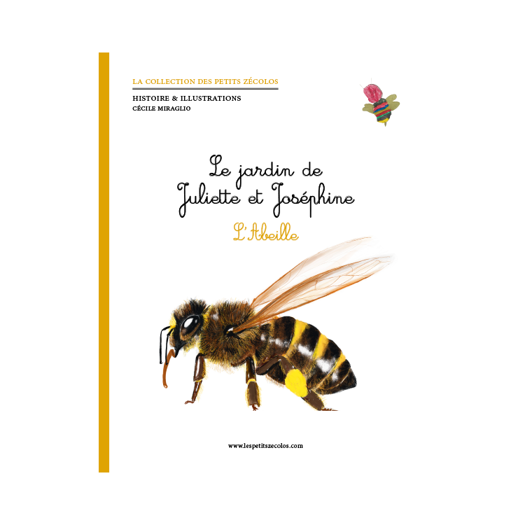 Le jardin de Juliette et Joséphine - L'Abeille