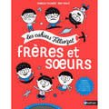 Frères et sœurs - Les cahiers Filliozat