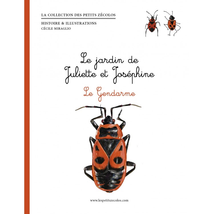 Le jardin de Juliette et Joséphine - Le Gendarme