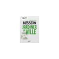 Mission Jardiner la ville