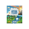 L'incroyable histoire du climat