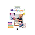 100 activités Montessori avec mon tout-petit