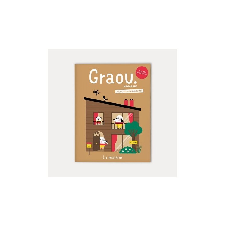 Graou magazine - La maison