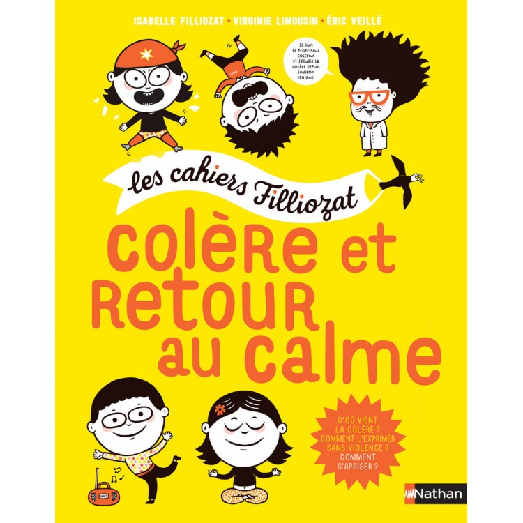Colère et retour au calme - Les cahiers Filliozat