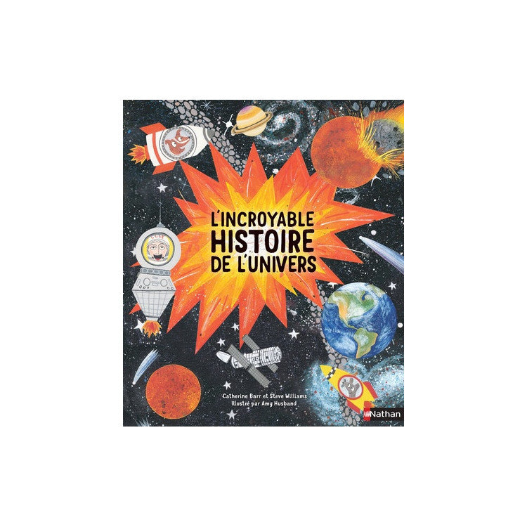 L'Incroyable histoire de l'univers