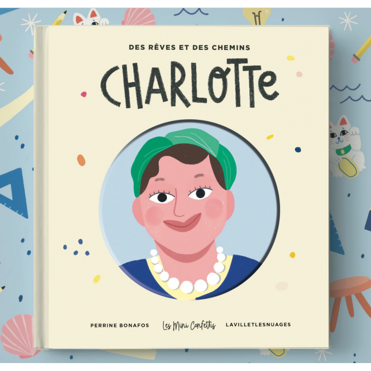 Charlotte Perrriand, de Perrine Bonafos et Lavilletlesnuages
