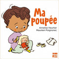 Ma poupée, d'Annelise Heurtier et Maurèen Poignonec