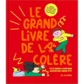 Le grand livre de la colère