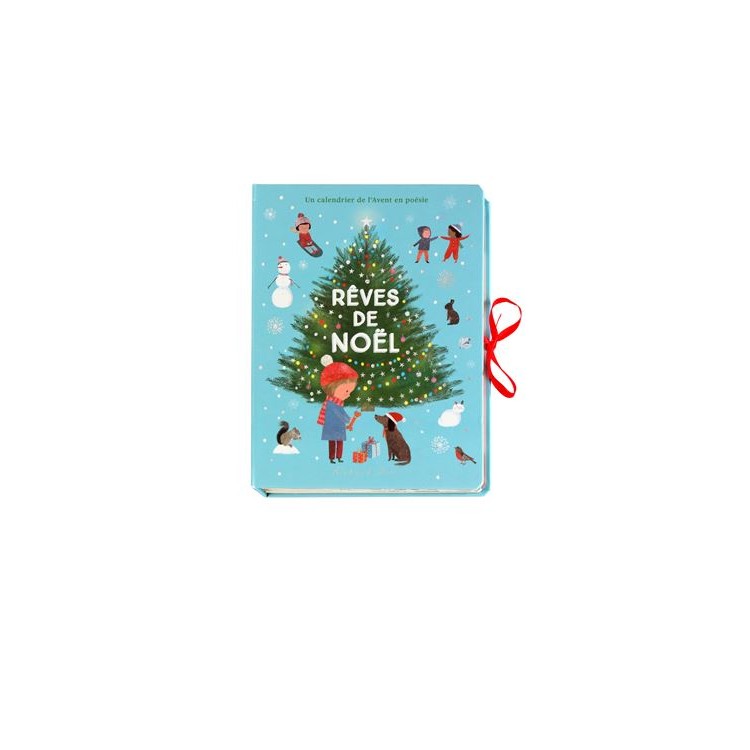 Rêves de Noël - Un calendrier de l'Avent en 24 poésies