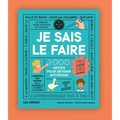 Je sais le faire - 1000 gestes pour devenir autonome