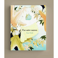 Une autre maison, de Victoria Turnbull