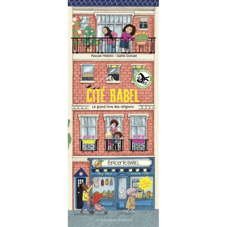 Cité Babel, de Pascale Hédelin et Gaëlle Duhaze