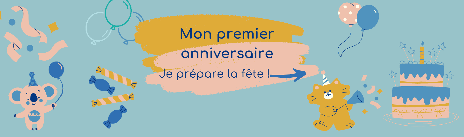 Mon premier anniversaire